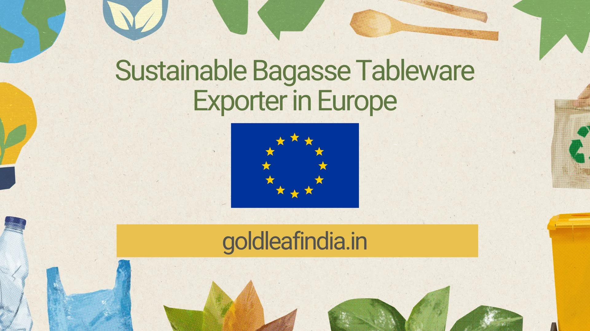 Sustainable Bagasse Tableware Exporter in Europe