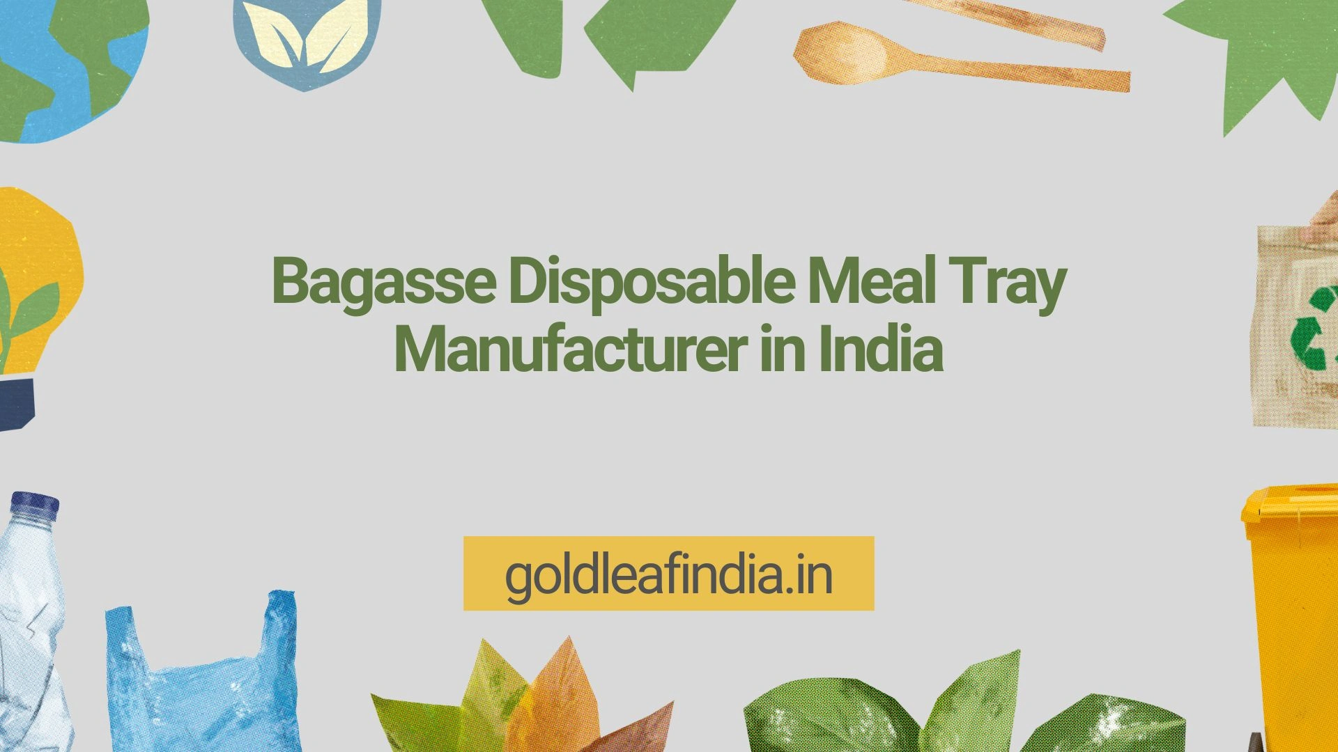 Bagasse Disposable Meal Tray Manufacturer in India